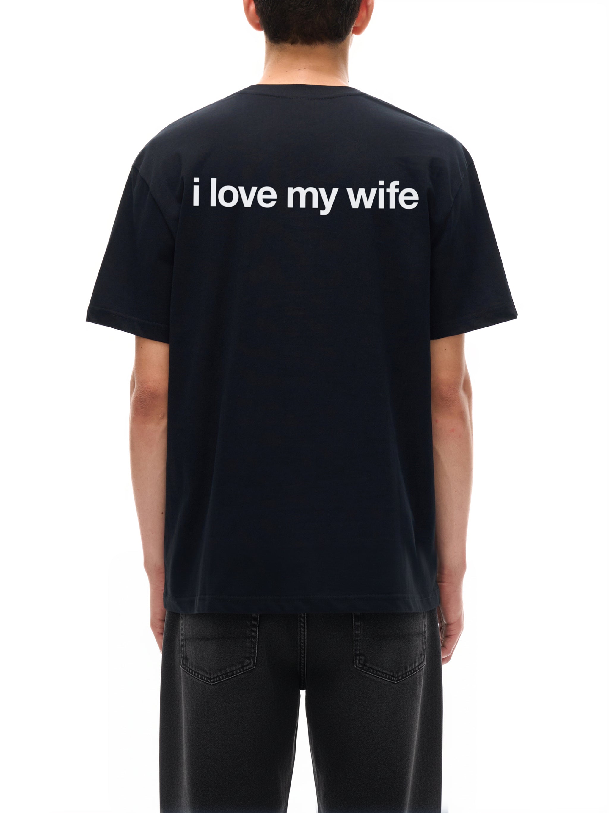 i love my wife